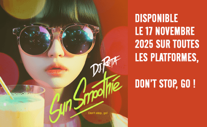 Sun Smoothie – DJ RETA, son 1er single